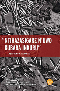 Leave None to Tell the Story: Genocide in Rwanda